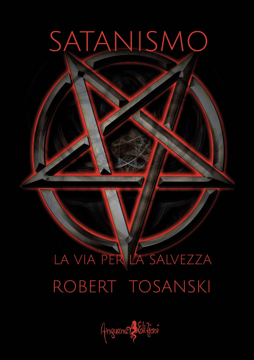 Satanismo. La via per la salvezza