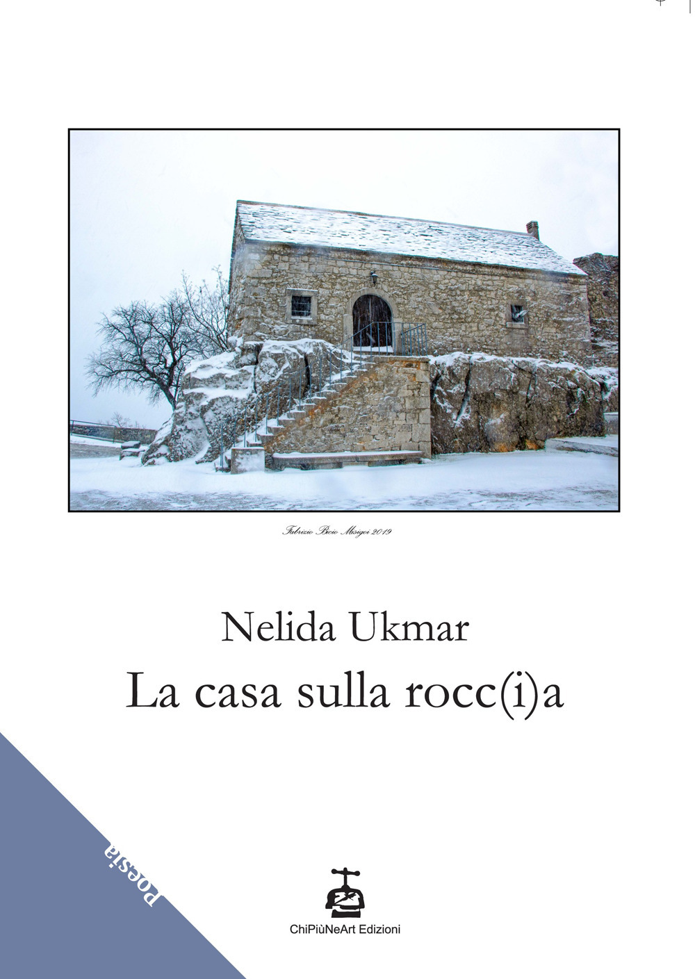 La casa sulla rocc(i)a