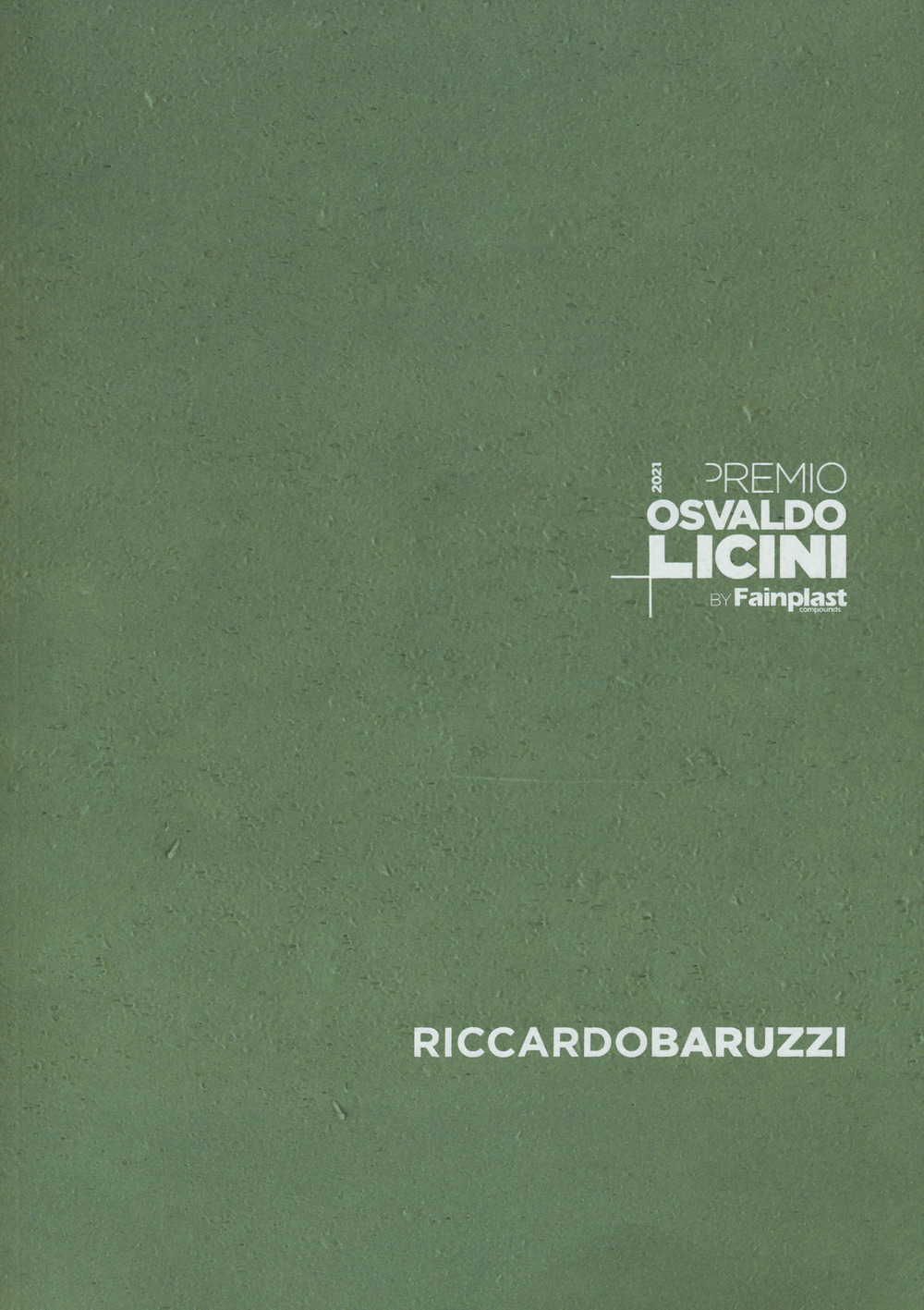 Premio Osvaldo Licini by Fainplast. 2022, Riccardo Baruzzi