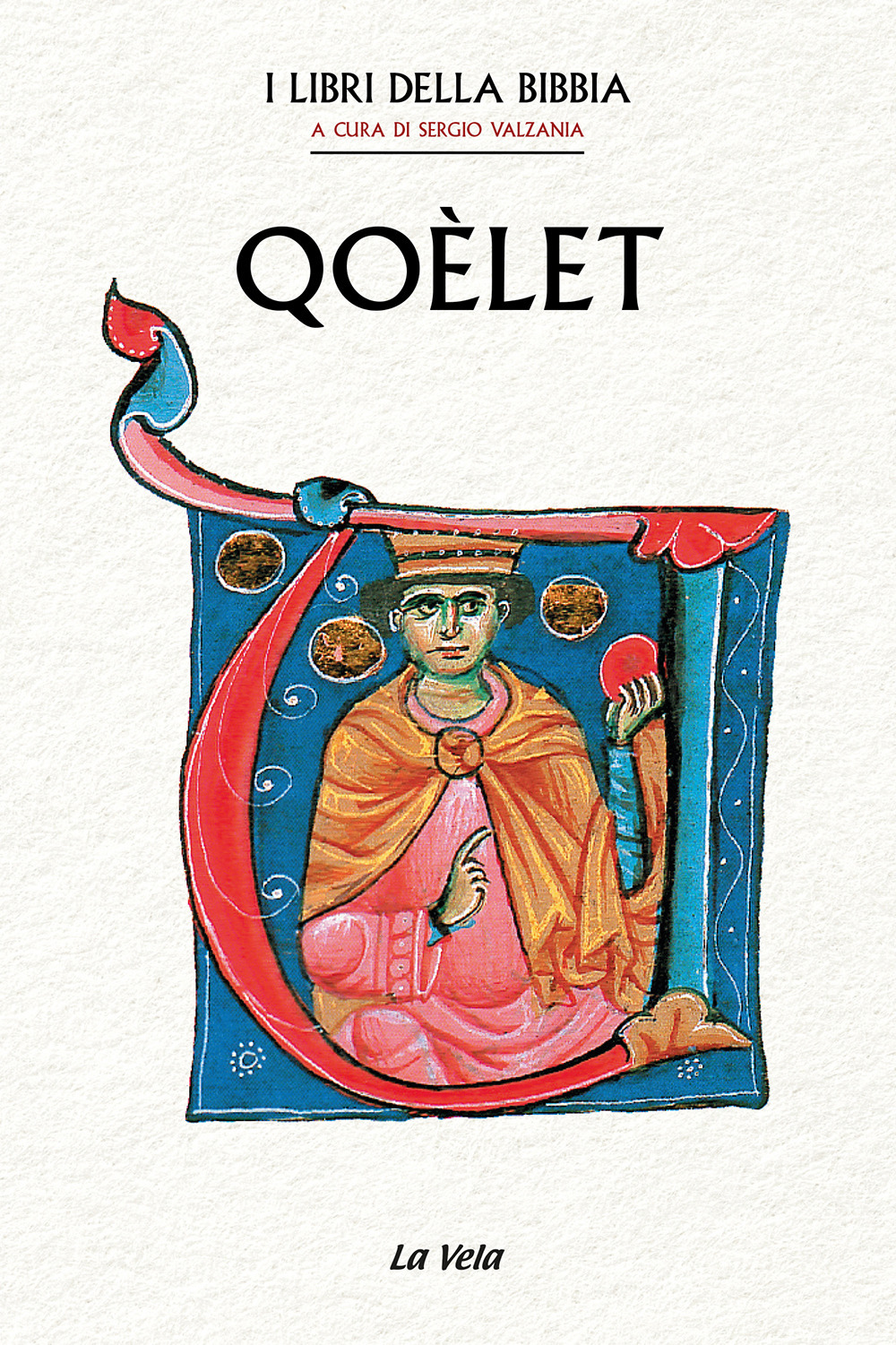 Qoèlet. I Libri della Bibbia