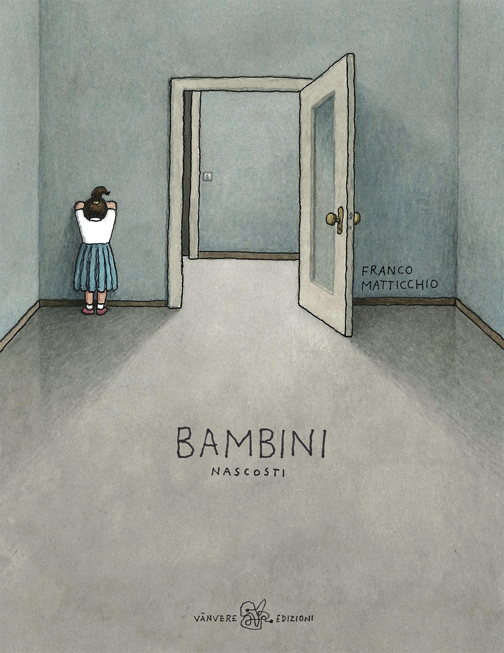 Bambini nascosti. Ediz. illustrata