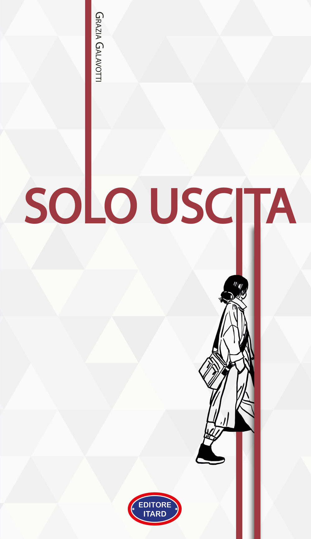 Solo uscita. Nuova ediz.