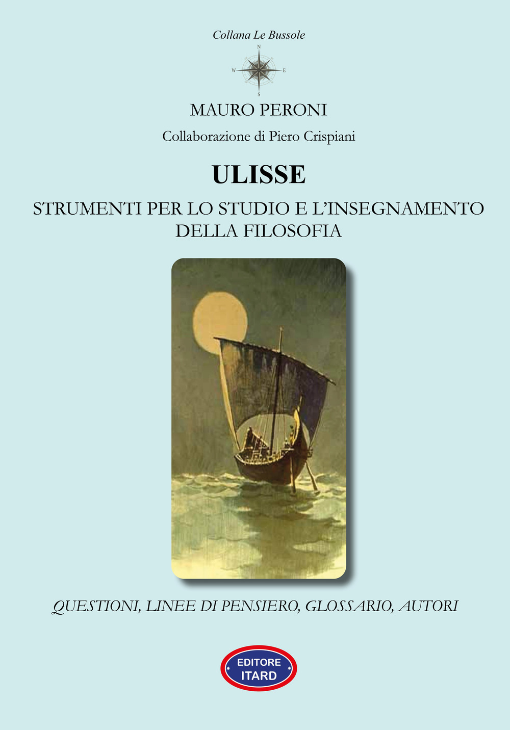 Ulisse. Strumenti per lo studio e l'insegnamento della filosofia