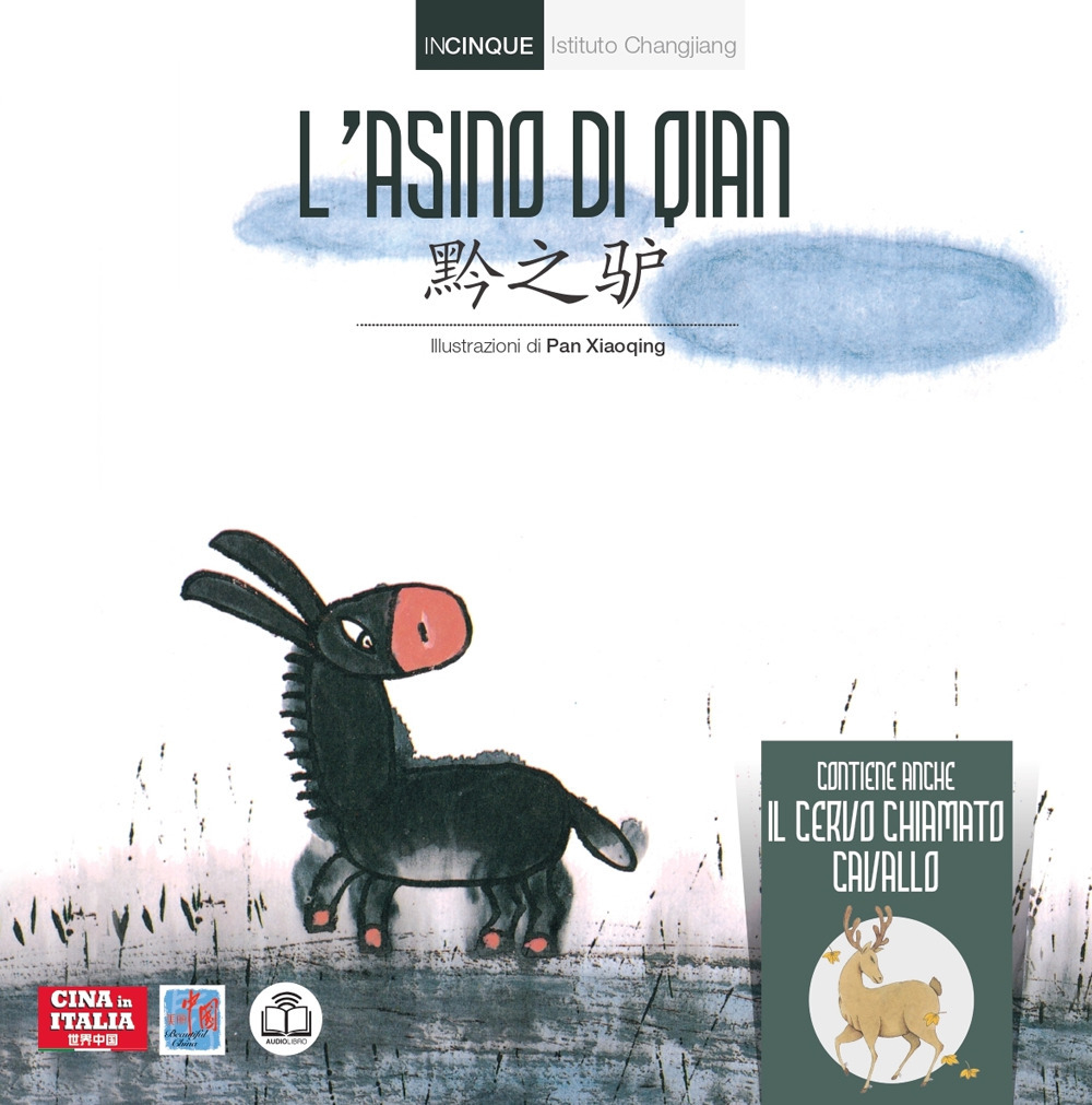 L'asino di Qian. Ediz. cinese e italiana