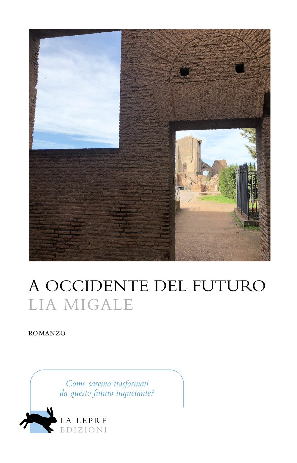 A Occidente del futuro