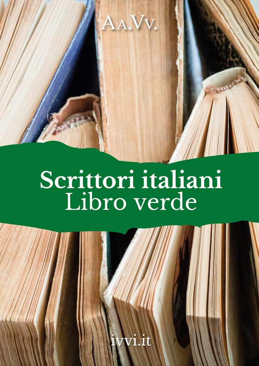 Scrittori italiani. Libro verde