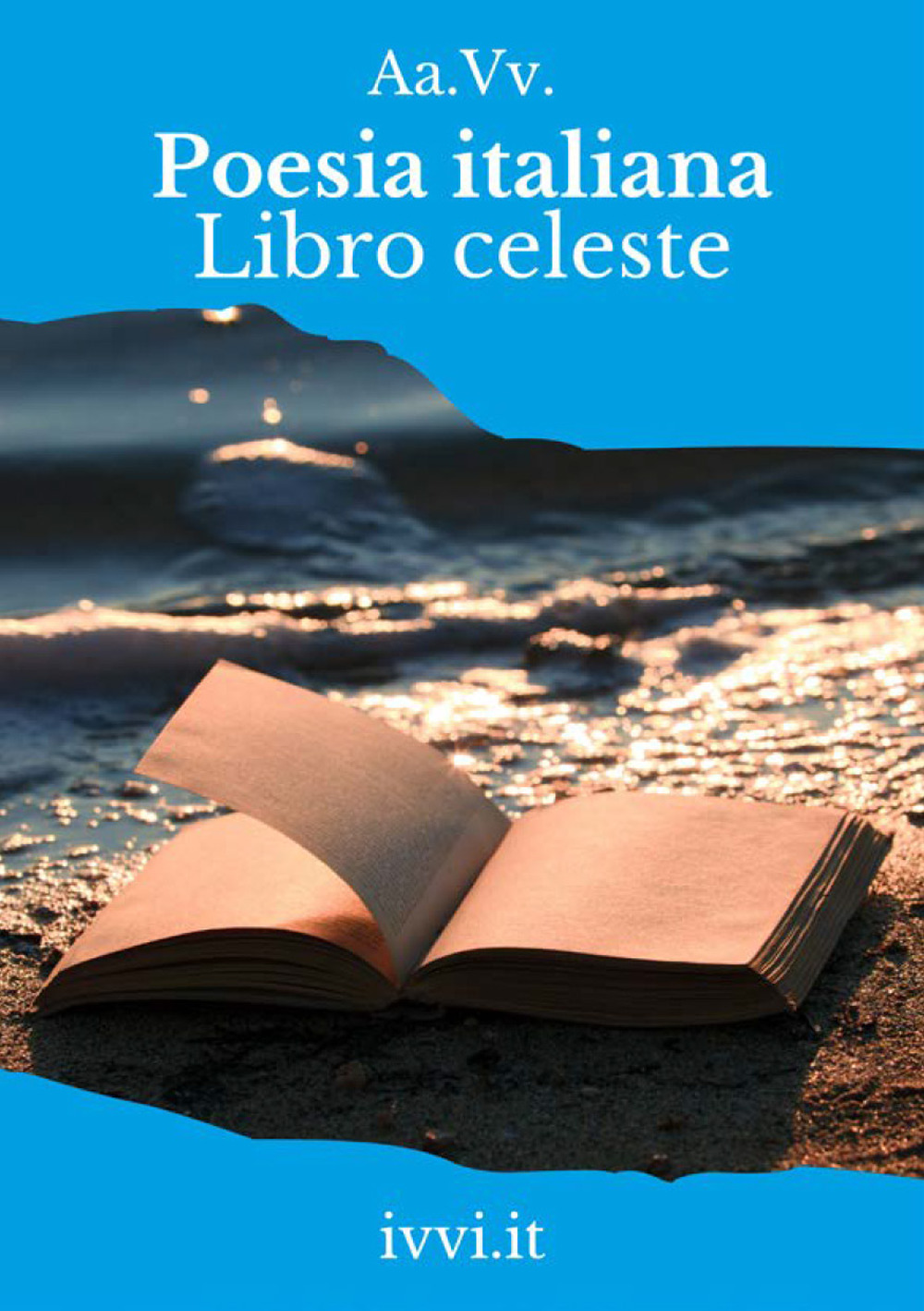 Poesia italiana. Libro celeste