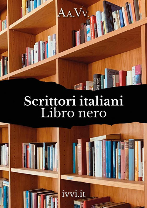 Scrittori italiani. Libro nero