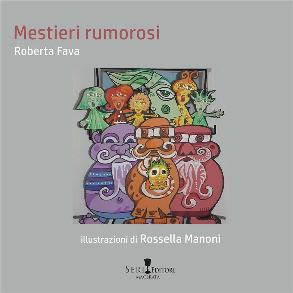 Mestieri rumorosi