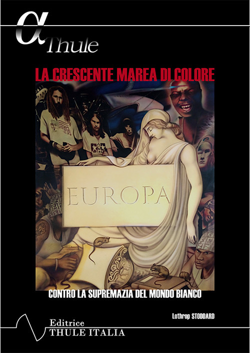 La crescente marea di colore. Contro la supremazia del mondo bianco