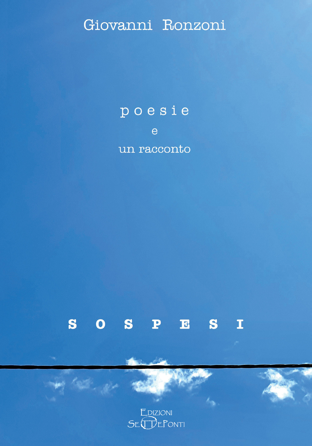 Poesie e un racconto s o s p e s i. Con QR-Code