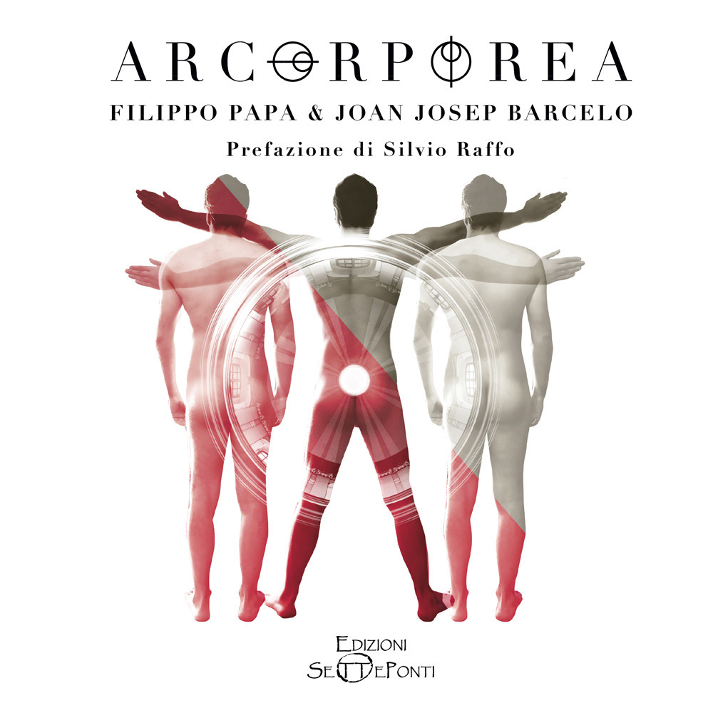 Arcorporea. Ediz. italiana e inglese