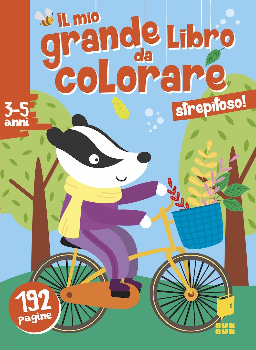 Strepitoso! Il mio grande libro da colorare. Ediz. illustrata