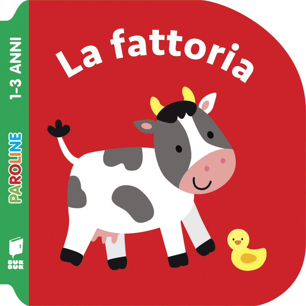 La fattoria. Ediz. illustrata