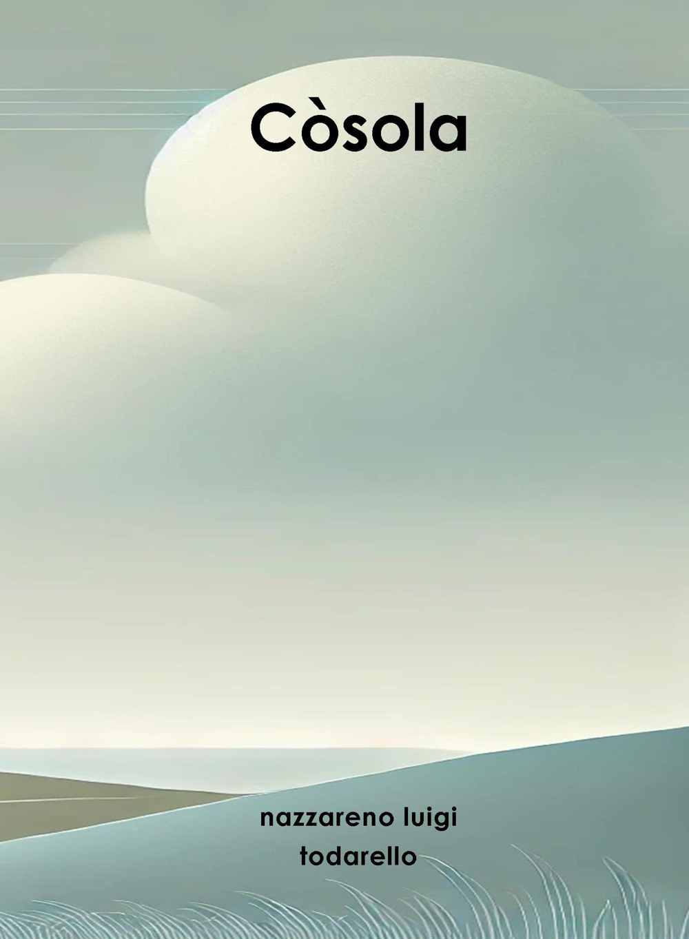 Còsola. Poesia omeopatica (599 giorni)