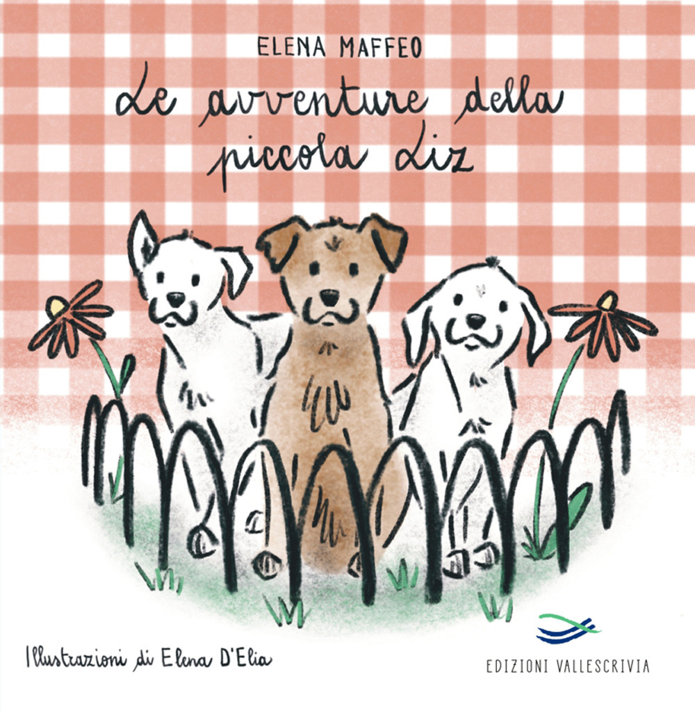 Le avventure della piccola Liz. Ediz. illustrata