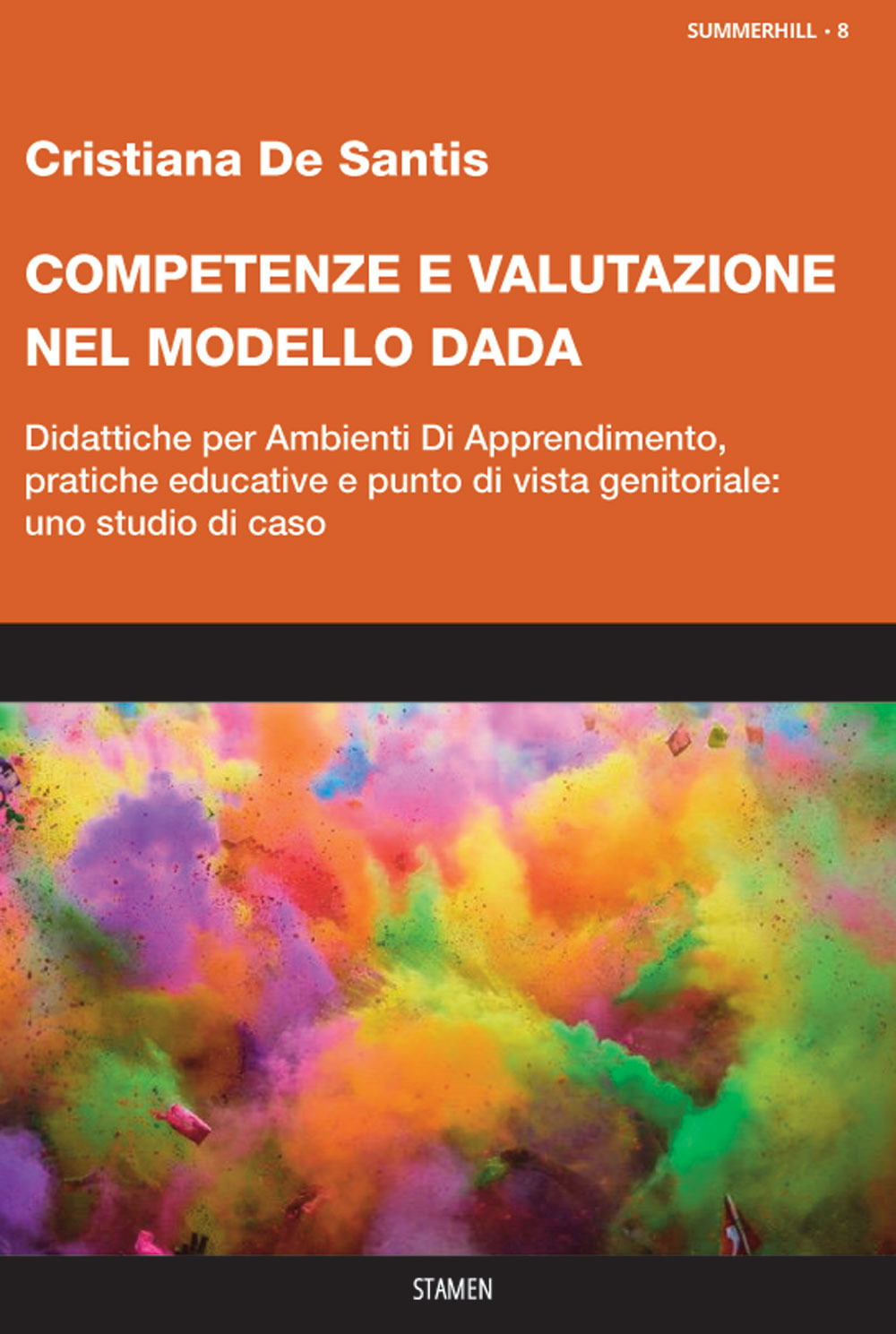 Competenze e valutazione nel modello DADA. Didattiche per Ambienti Di Apprendimento, pratiche educative e punto di vista genitoriale: uno studio di caso