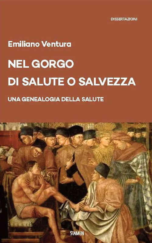 Nel gorgo di salute o salvezza. Una genealogia della salute