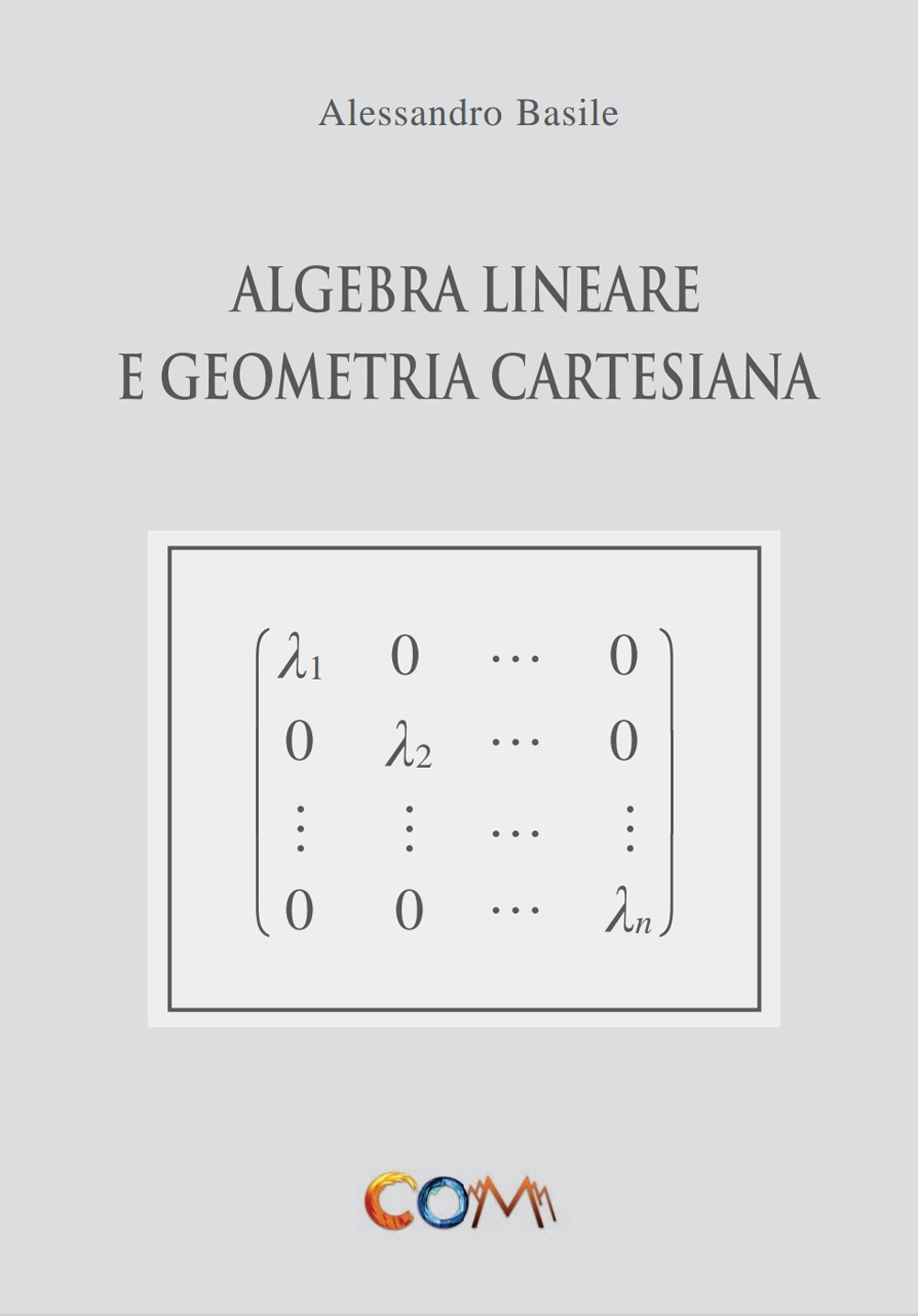 Algebra lineare e geometria cartesiana