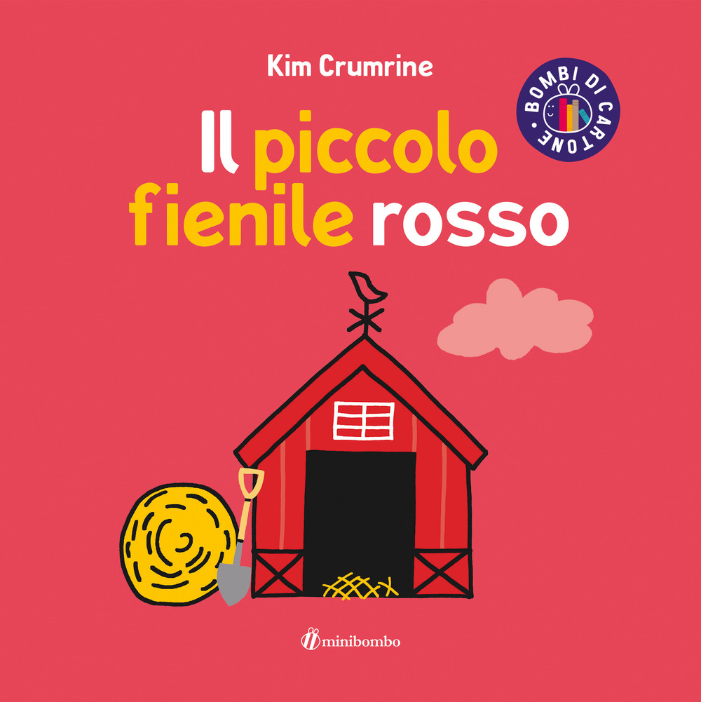 Il piccolo fienile rosso. Ediz. a colori