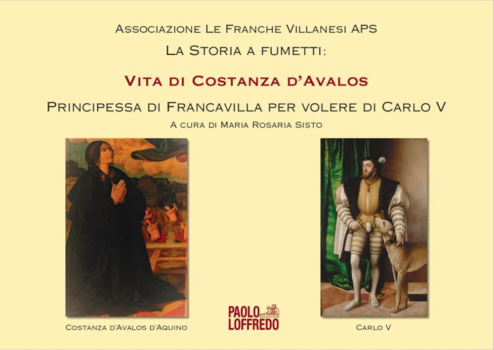 Vita di Costanza d'Avalos. Principessa di Francavilla per volere di Carlo V