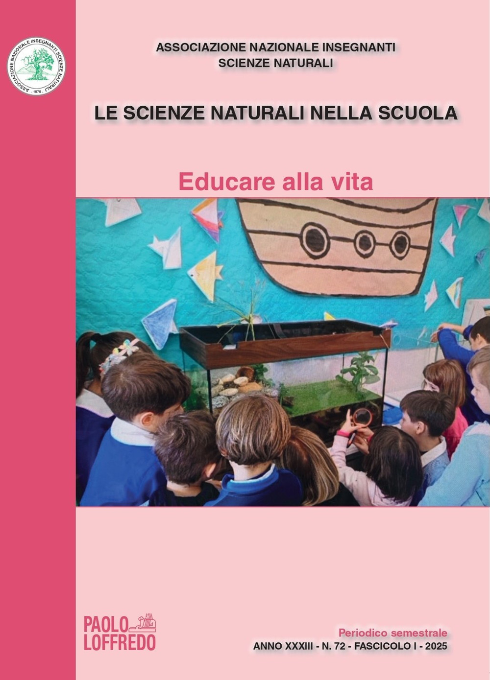 Le scienze naturali nella scuola (2025). Vol. 72: Educare alla vita