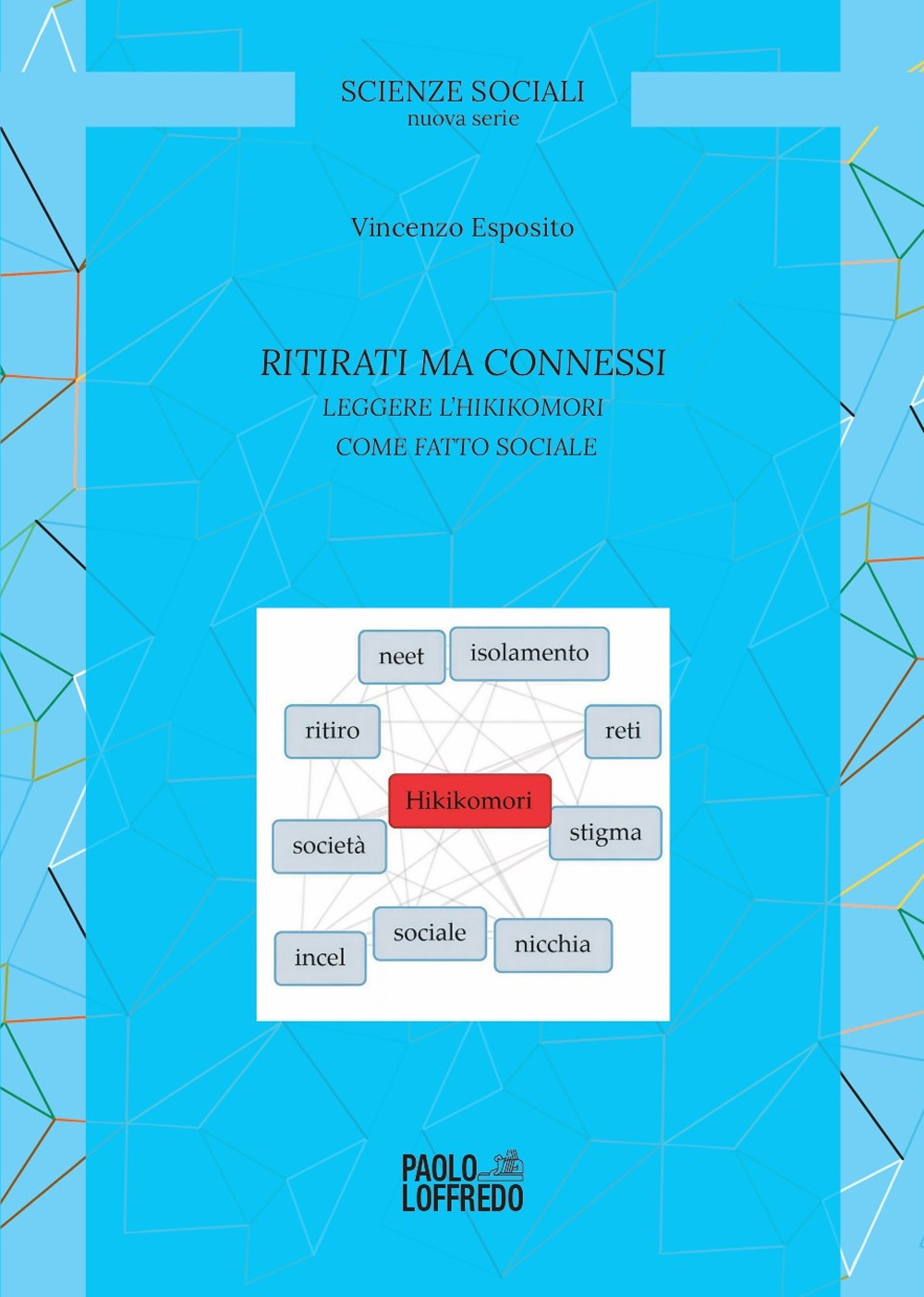 Ritirati ma connessi. Leggere l'hikikomori come fatto sociale
