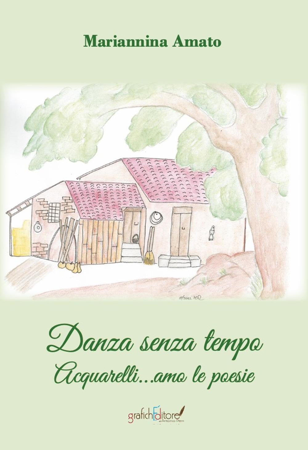 Danza senza tempo. Acquarelli...amo... le poesie