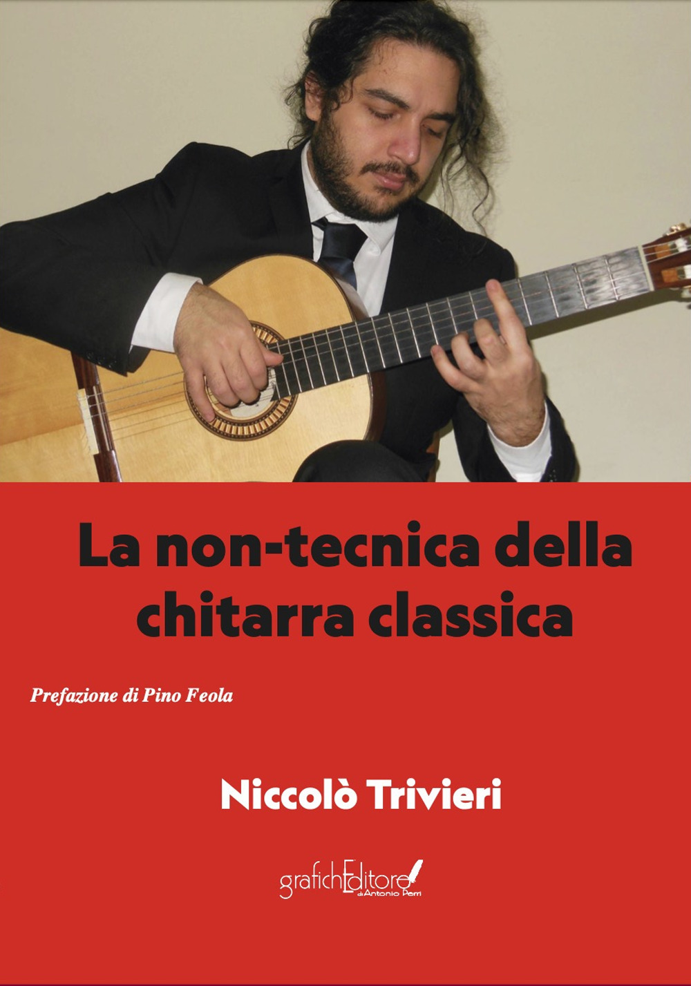 La non-tecnica della chitarra classica