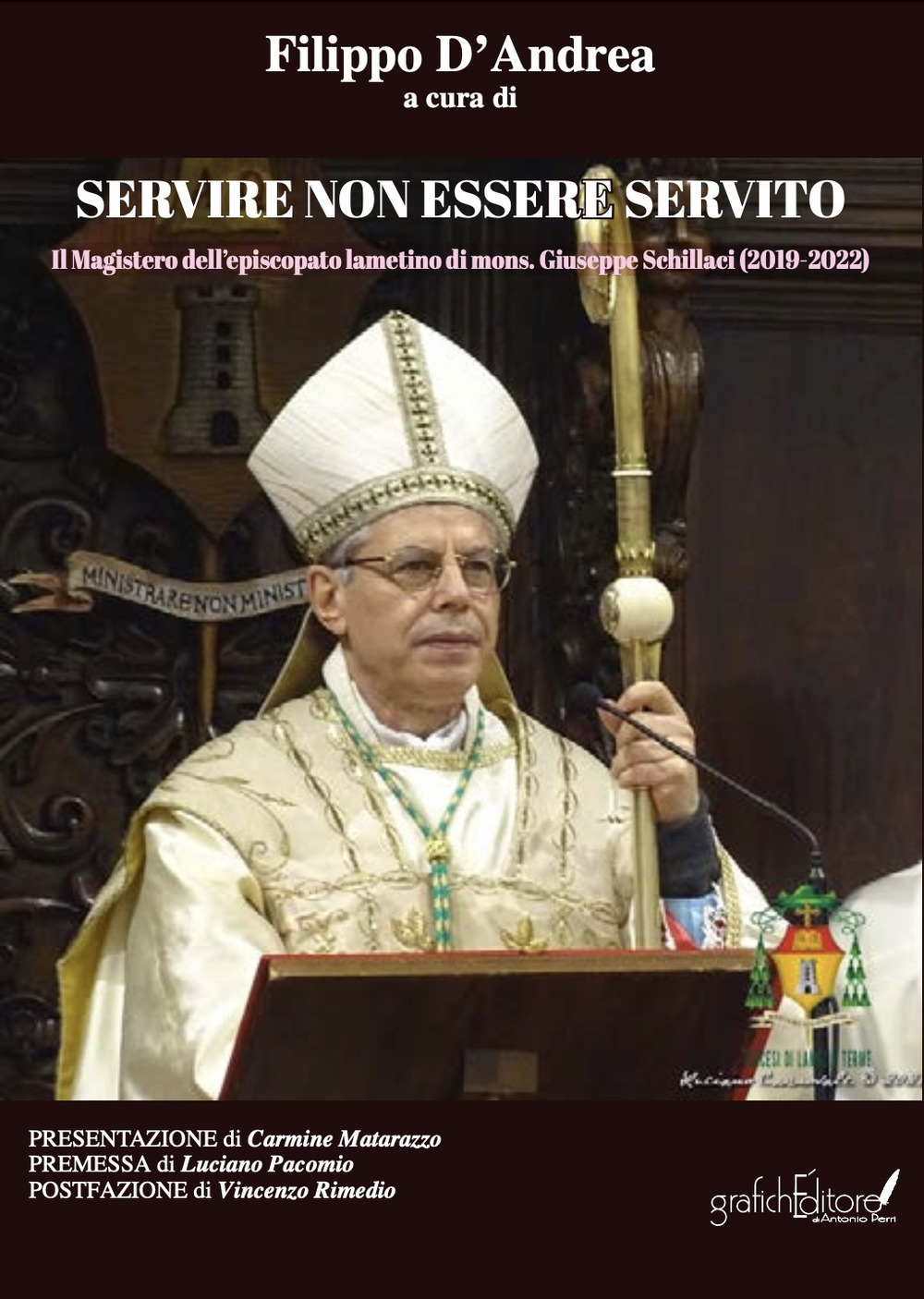 Servire non essere servito. Il Magistero dell'episcopato lametino di mons. Giuseppe Schillaci (2019-2022)