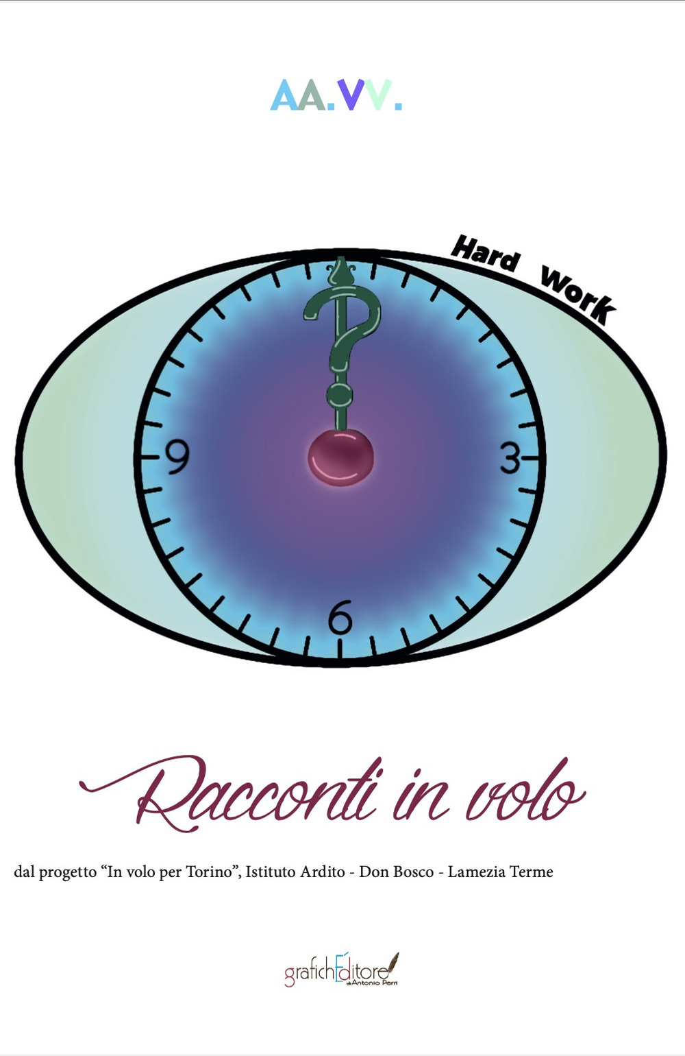 Racconti in volo. Dal progetto 