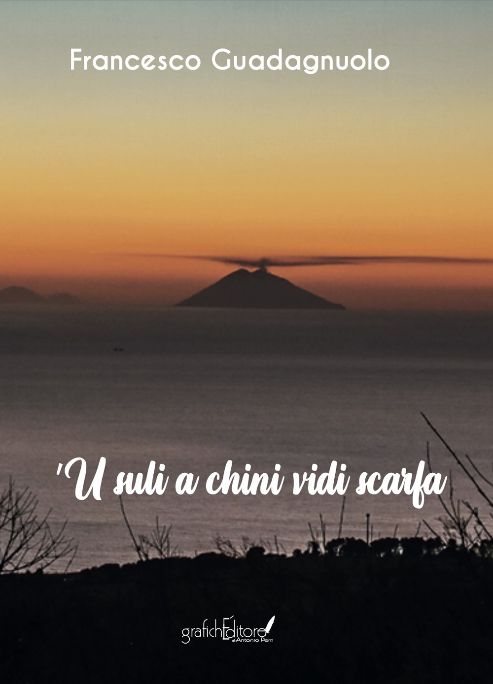 'U suli a chini vidi scarfa