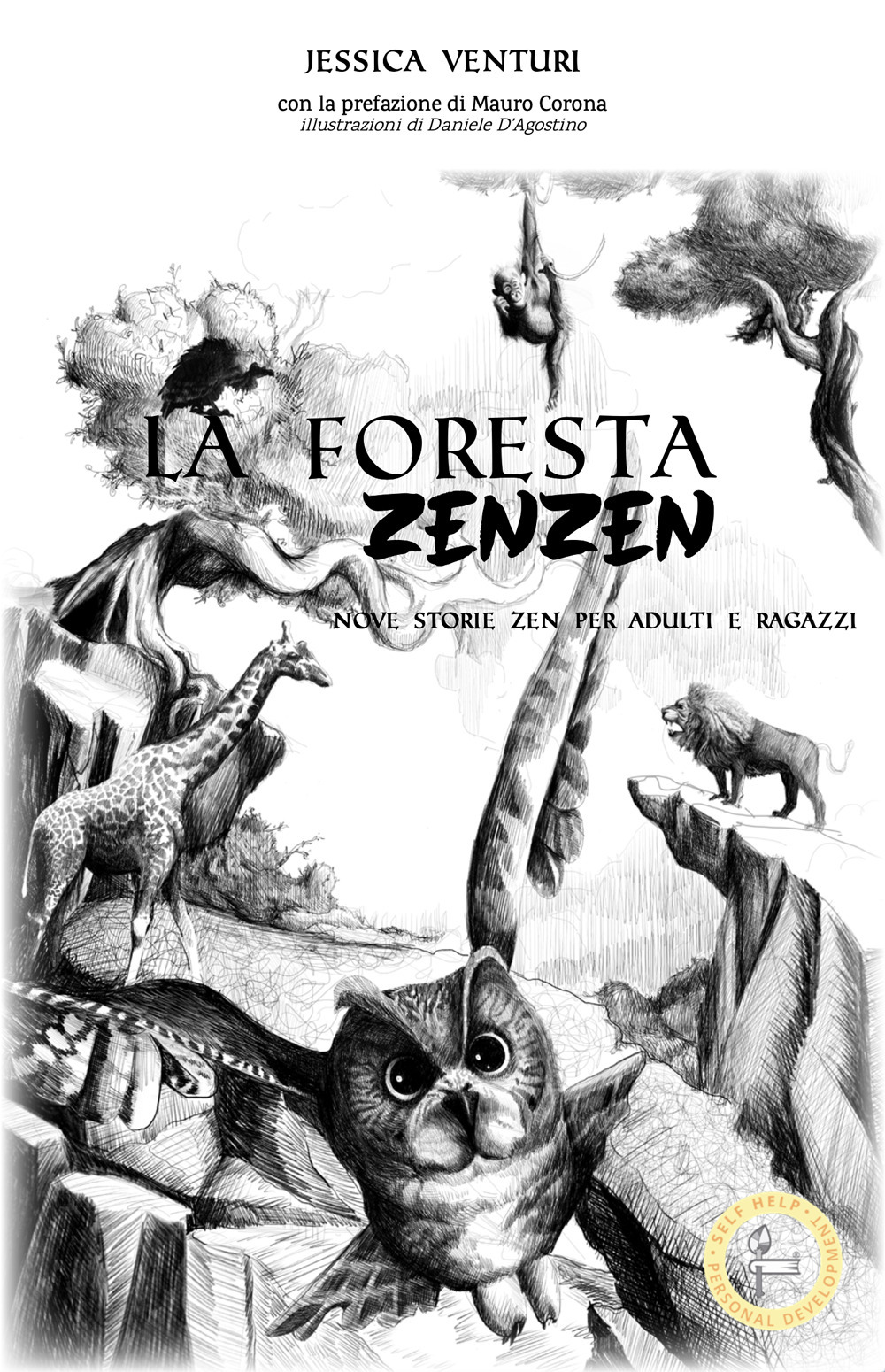 La foresta zen zen. Ediz. illustrata