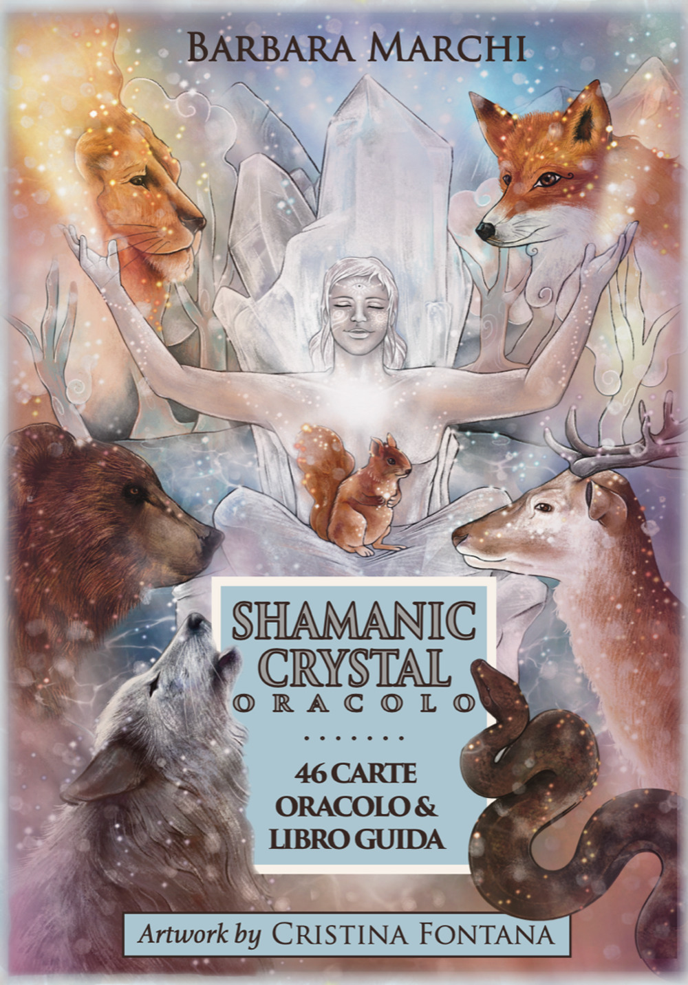 Shamanic crystal oracle. Con 46 carte oracolo