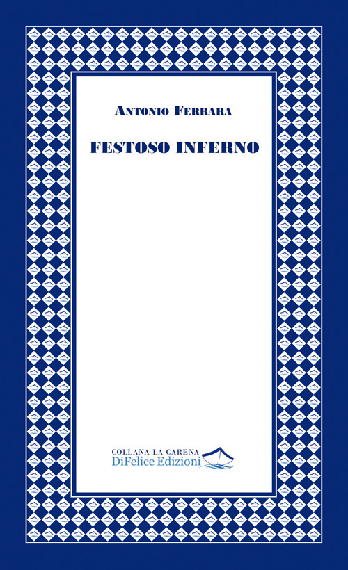 Festoso inferno
