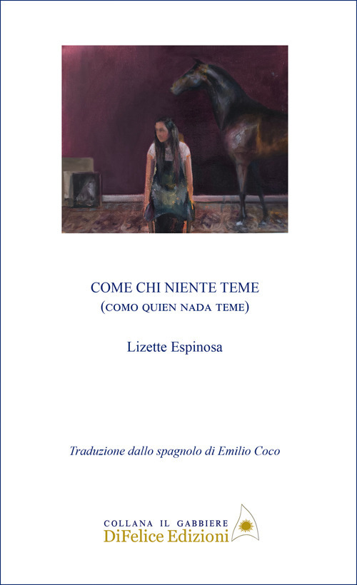 Come chi niente teme. Como quien nada teme. Ediz. bilingue