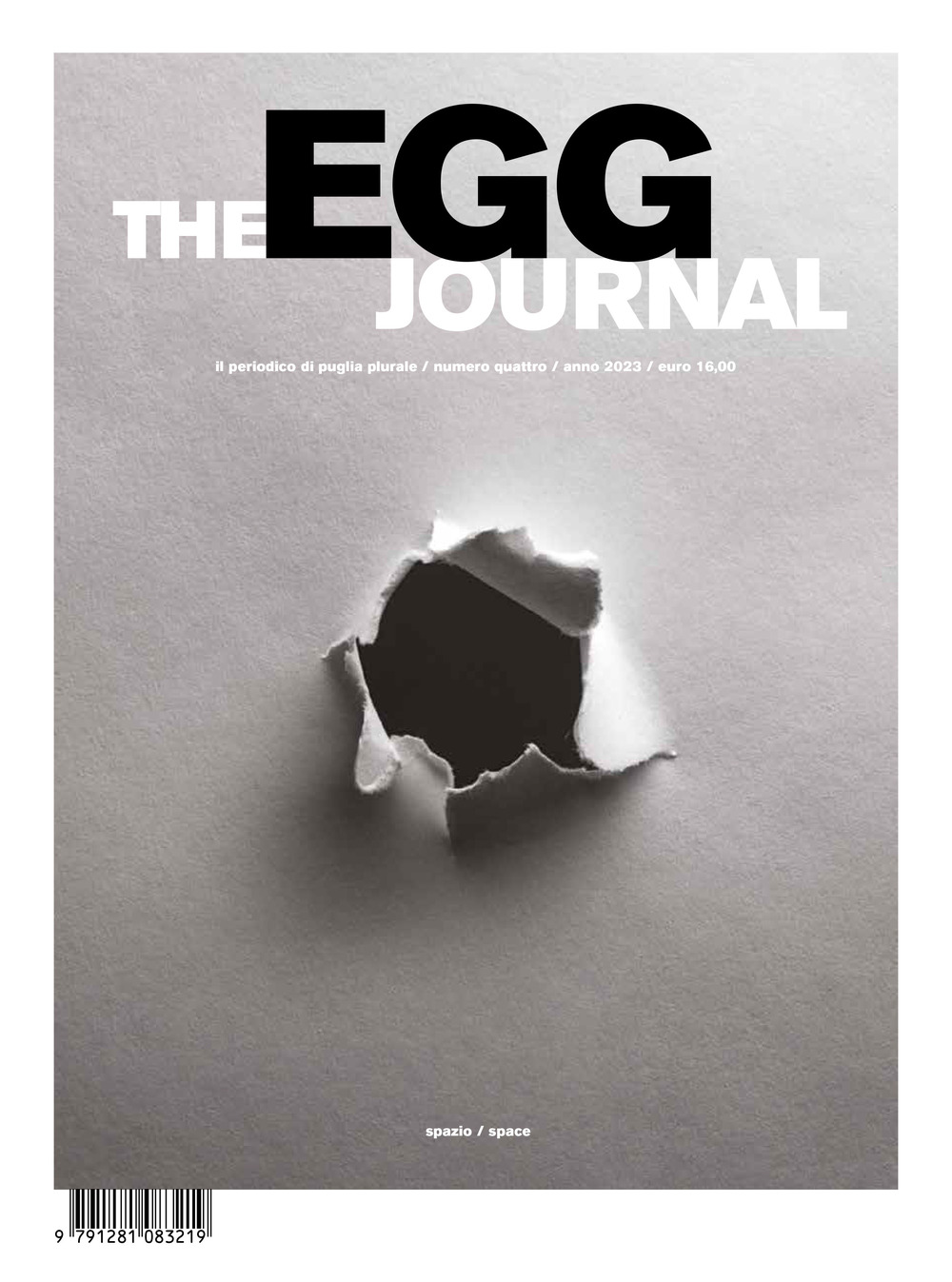 The Egg Journal (2023). Ediz. multilingue. Vol. 4: Spazio-Space