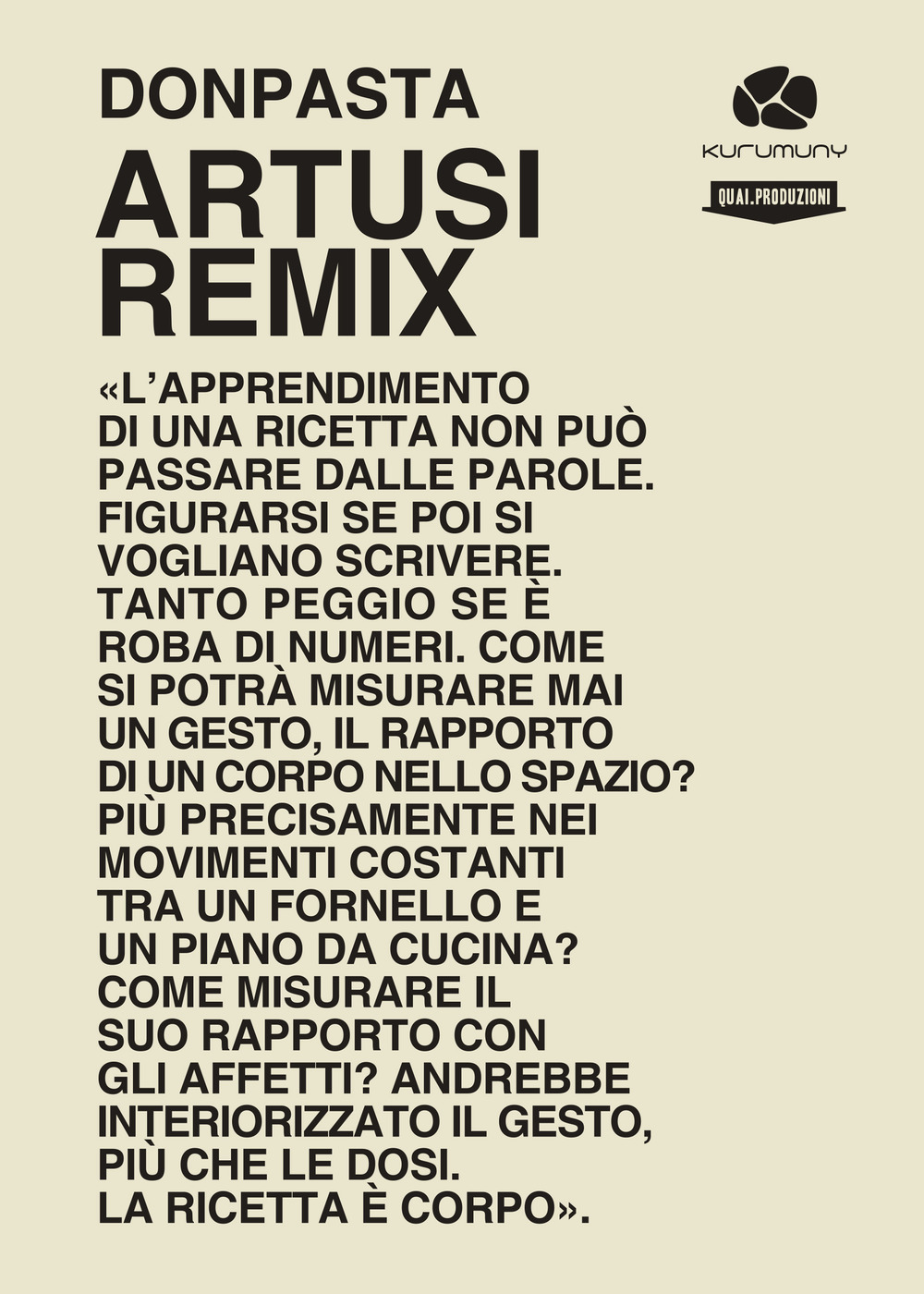 Artusi remix. Viaggio nella cucina popolare italiana. Ricette e racconti