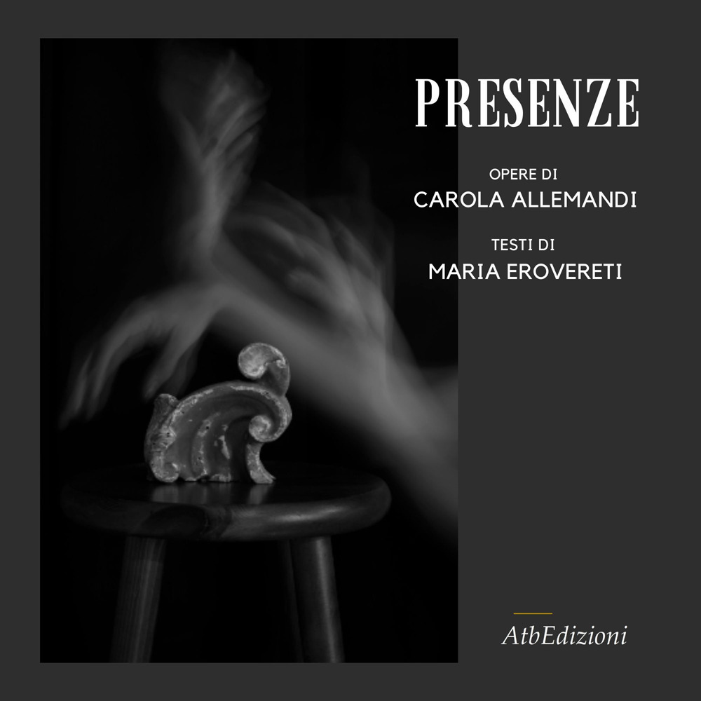 Carola Allemandi. Presenze. Ediz. illustrata. Con QR Code