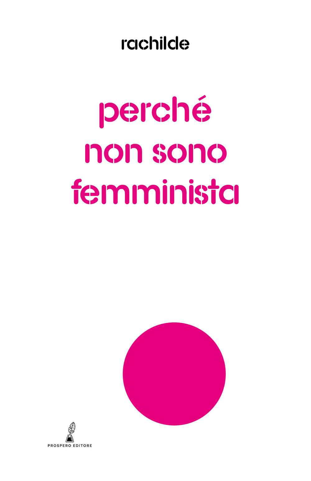 Perché non sono femminista