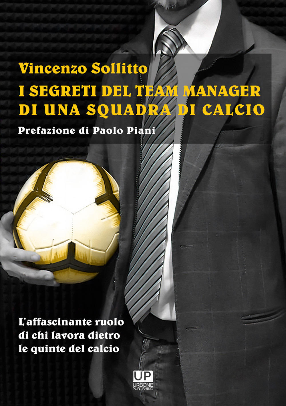 I segreti del team manager di una squadra di calcio