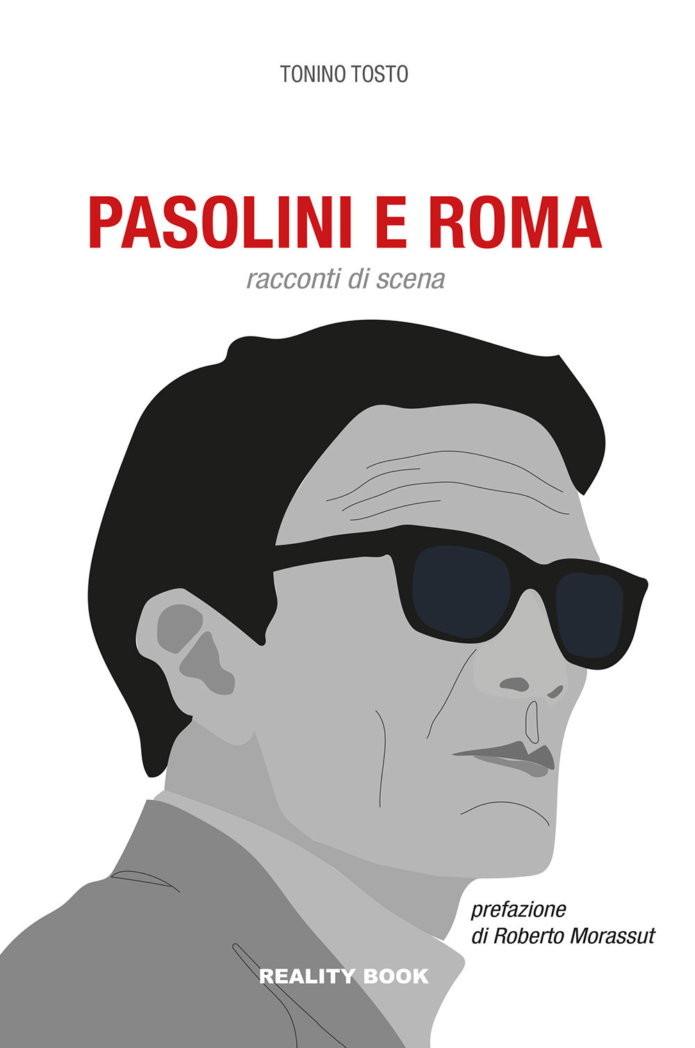 Pasolini e Roma. Racconti di scena