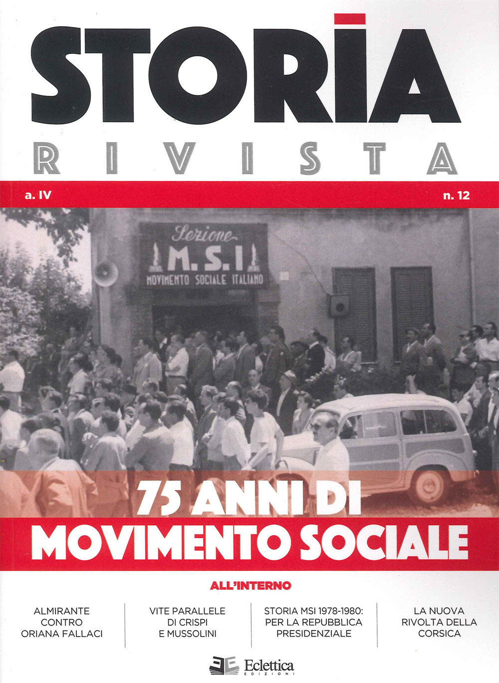 Storia Rivista (2021). Vol. 12: 75 anni di movimento sociale