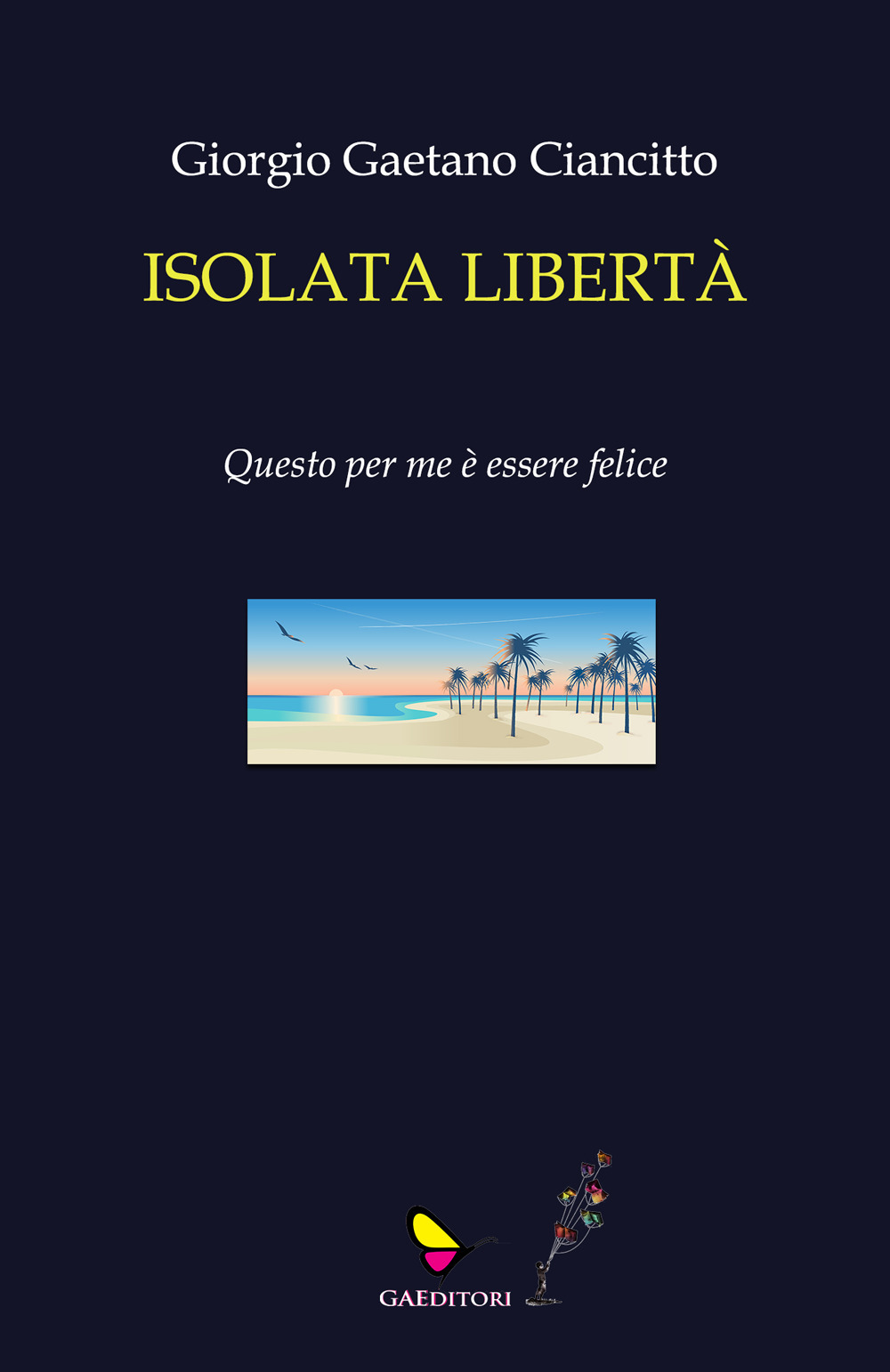 Isolata libertà