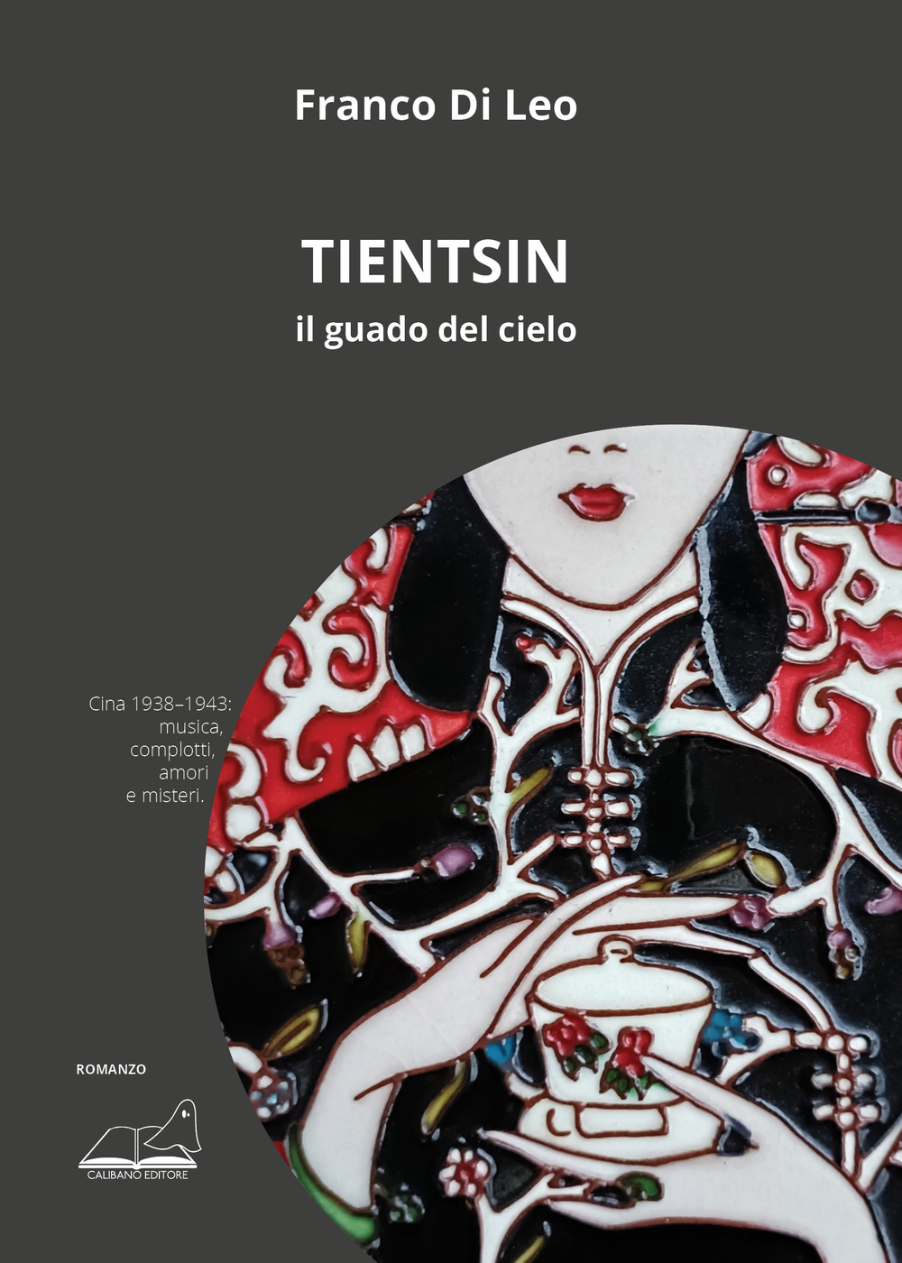 Tientsin. Il guado del cielo