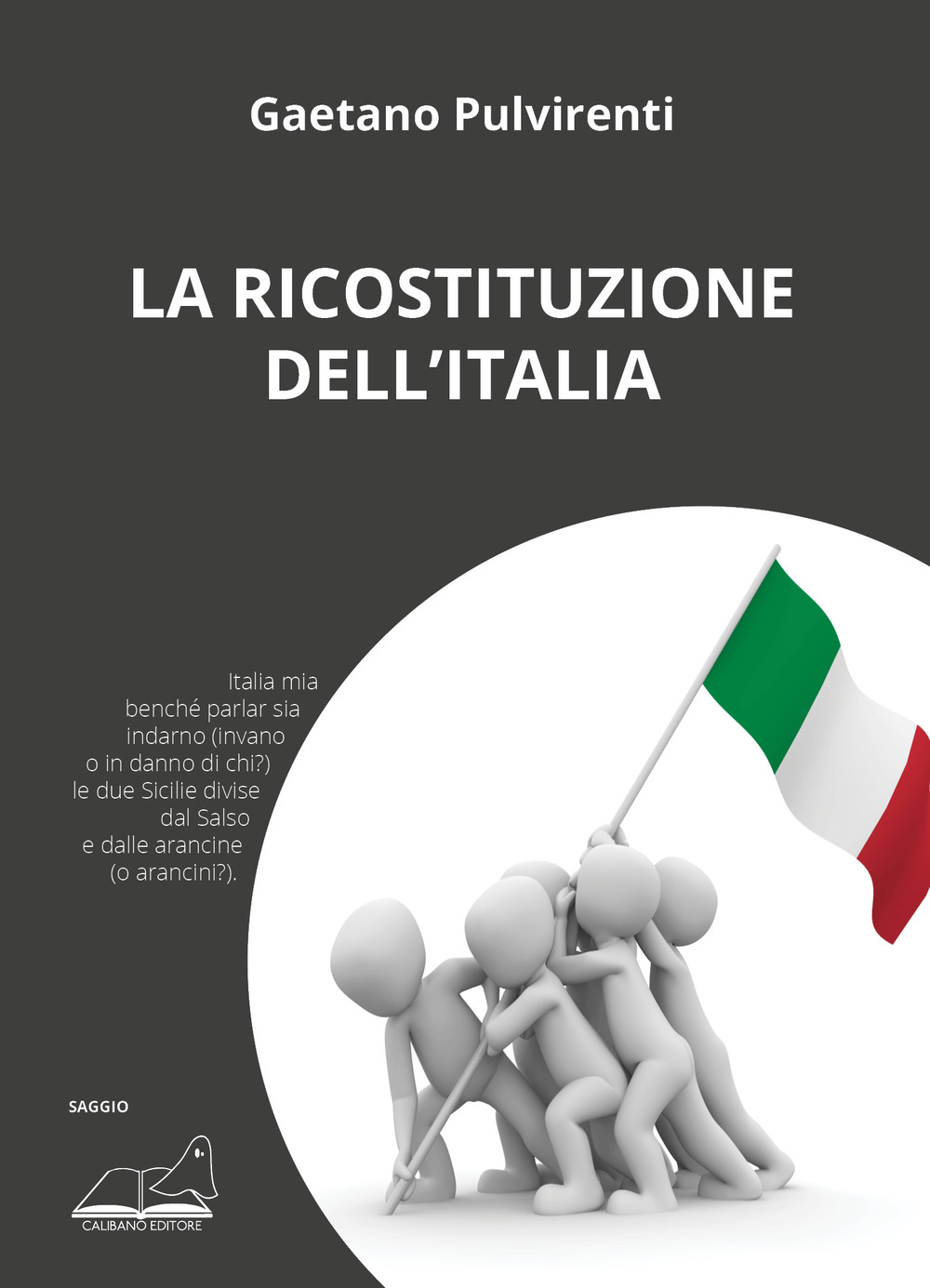 La ricostituzione dell'Italia