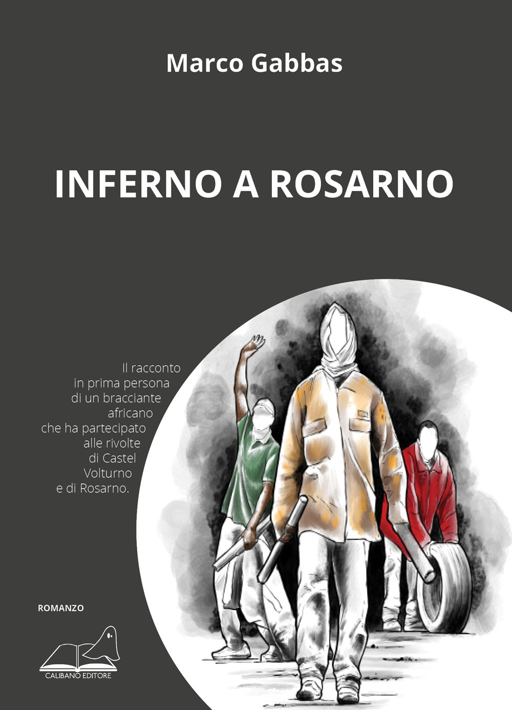 Inferno a Rosarno