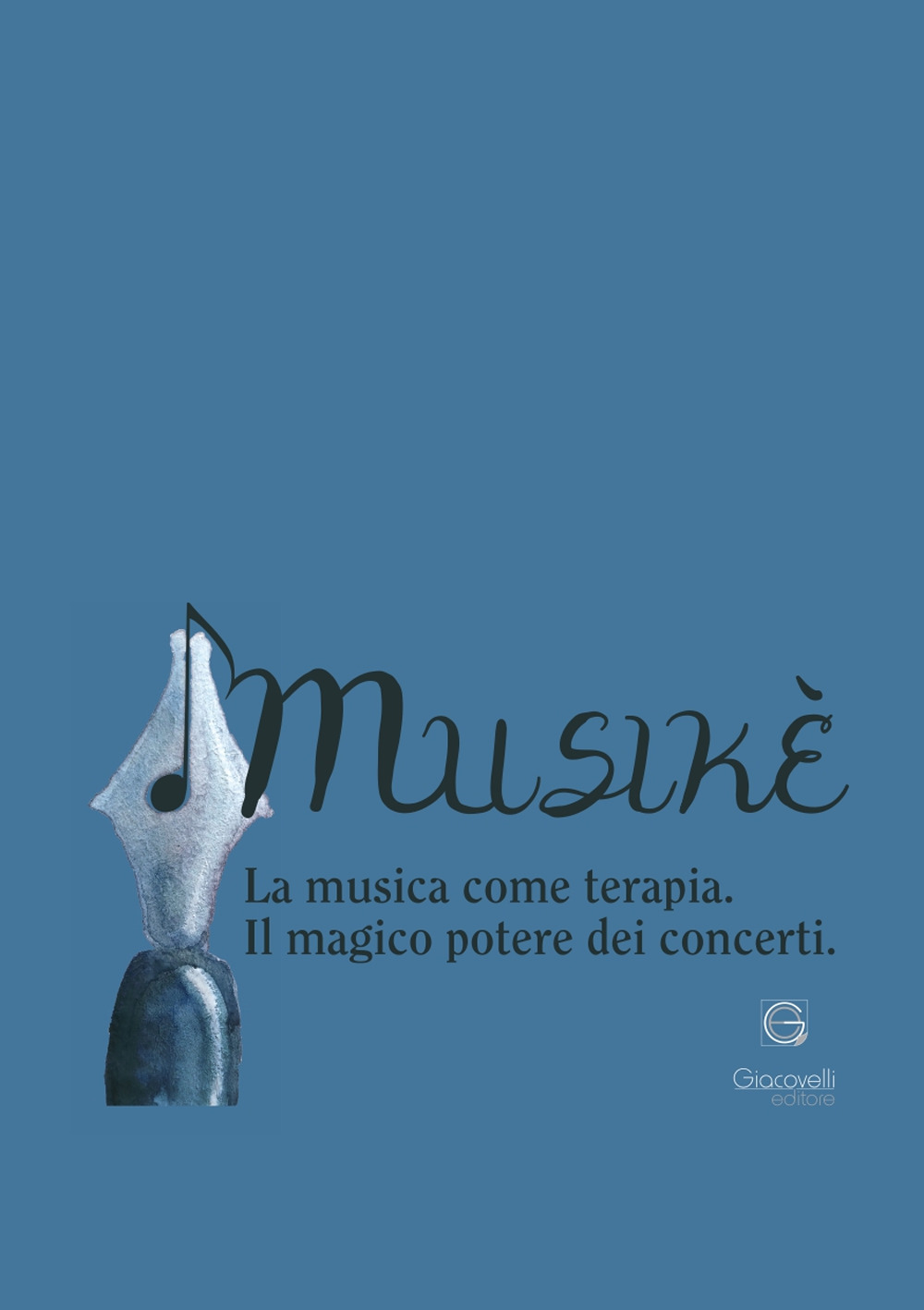 Musikè. La musica come terapia. Il magico potere dei concerti