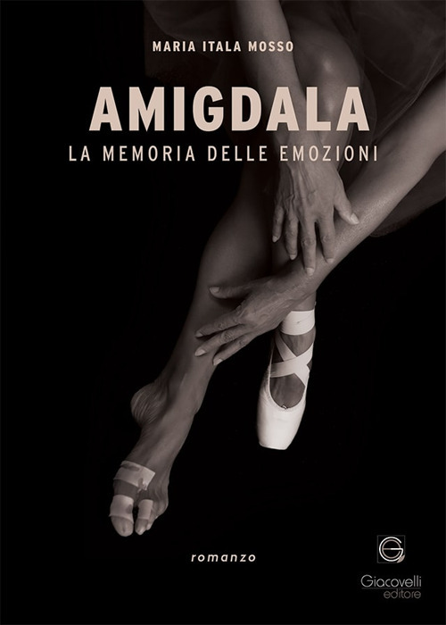 Amigdala. La memoria delle emozioni