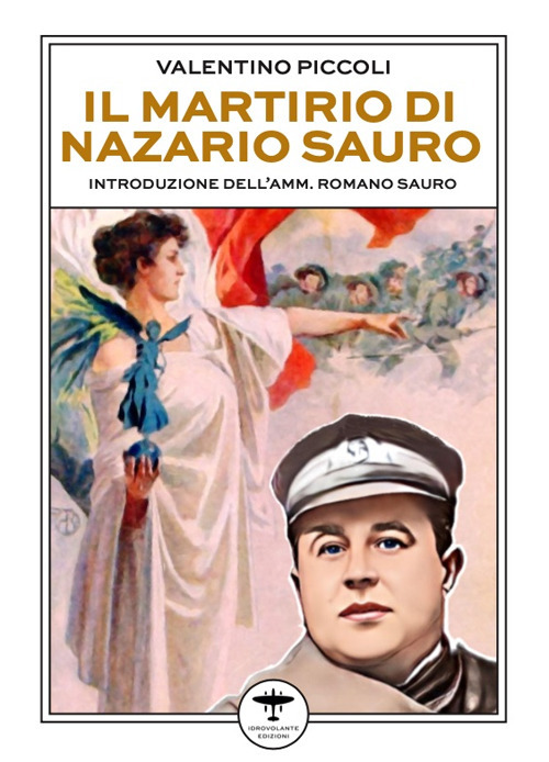 Il martirio di Nazario Sauro
